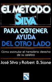 Cover of: The Silva Mind Control method for getting help from your other side