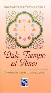 Cover of: Dale Tiempo al Amor / Give Love a Chance