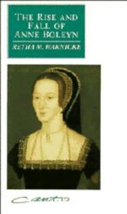 Cover of: The rise and fall of Anne Boleyn by Retha M. Warnicke