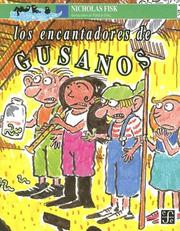 Cover of: Los Encantadores de Gusanos