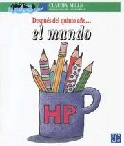 Cover of: Despues Del Quinto Ano.. El Mundo!