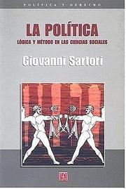 Cover of: La Politica by Giovanni Sartori