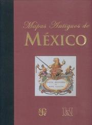 Cover of: Mapas Antiguos De Mexico