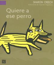 Cover of: Quiere A Ese Perro/Love That Dog (A La Orilla Del Viento / on the Edge of the Wind)