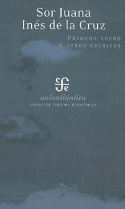 Cover of: Primero Sueño Y Otros Escritos (Aula Atlantica)