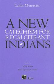 Cover of: A New Catechism for Recalcitrant Indians (Tenzontle)