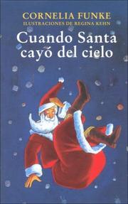 Cover of: Cuando Santa Cayo Del Cielo by Cornelia Funke