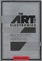 The art of electronics by Paul Horowitz, Winfield Hill