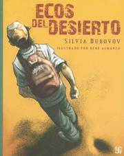 Cover of: Ecos Del Desierto / Echoes of the Desert by Silvia Dubovoy
