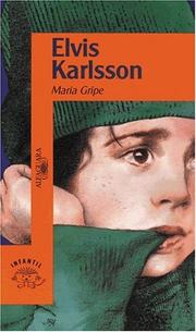 Cover of: Elvis Karlsson by Maria Gripe