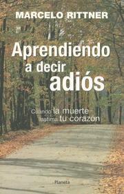 Cover of: Aprendiendo A Decir Adios