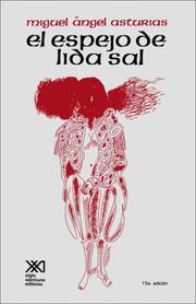 Cover of: EL ESPEJO DE LIDA SAL by Miguel Ángel Asturias