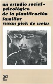 Cover of: UN ESTUDIO SOCIAL PSICOLOGICO DE LA PLANIFICACIÓN FAMILIAR