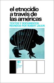 Cover of: El Etnocidio Atraves De Las Americas by Robert Jaulin