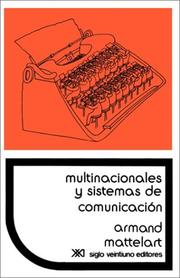 Cover of: Multinacionales Y Sistemas De Comunicacisn Los Aparatos Ideolsgicos Del Imperialismo