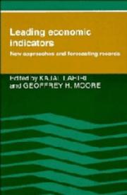 Cover of: Leading economic indicators by edited by Kajal Lahiri and Geoffrey H. Moore.