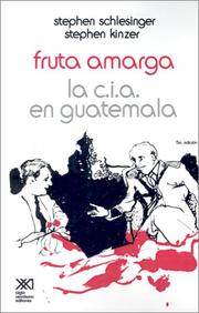 Cover of: Fruta Amarga: La CIA en Guatemala