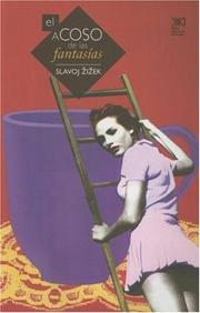 Cover of: El Acoso de las Fantasias / The Plague of Fantasies by Slavoj Žižek
