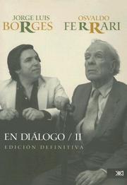 En Dialogo II by Jorge Luis Borges, Osvaldo Ferrari