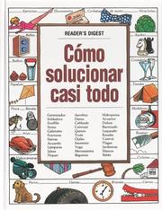 Cover of: Como Solucionar Casi Todo