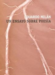 Cover of: Un Ensayo Sobre Poesia (Raiz En Trance) by Eduardo Milan