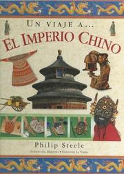 Cover of: Un Viaje A...el Imperio Chino by Philip Steele, Philip Steele