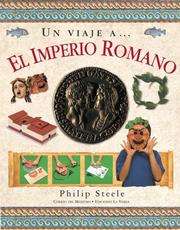 Cover of: Un Viaje A...el Imperio Romano (Un Viaje A...) by Philip Steele
