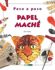 Cover of: Papel Mache (Paso a Paso)