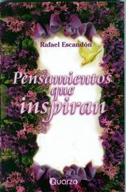 Pensamientos que inspiran by R. Escandon