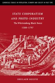 Cover of: State corporatism and proto-industry: the Württemberg Black Forest, 1580-1797