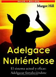 Cover of: Adelgace Nutriéndose (Get Thin with Good Nutrition)