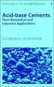 Cover of: Acid-base cements | Alan D. Wilson