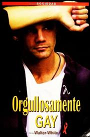 Cover of: Orgullosamente Gay (Proudly Gay)