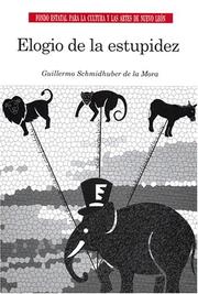 Cover of: Elogio de la estupidez