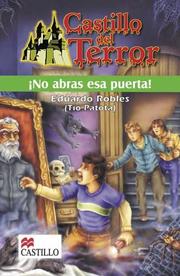 Cover of: No abras esa puerta! (Castillo Del Terror / Terror Castle)