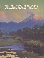 Cover of: Guillermo Gómez Mayorga