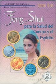 Cover of: Feng Shui para la salud del cuerpo y del espiritu