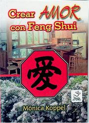 Cover of: Crear amor con Feng Shui (Esoterismo y Realidad)