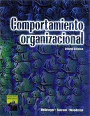 Cover of: Comportamiento Organizacional (Spanish Translation of Organizational Behavior, 8e [0-538-88024-4])