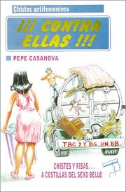 Cover of: ¡Contra Ellas ! by Pepe Casanova, Pepe Casanova