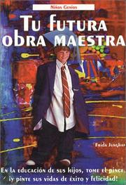 Cover of: Tu Futura Obra Maestra