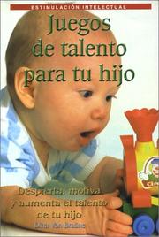 Juegos de Talento para tu Hijo (Talent games for your child) by Dina Von Braune