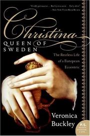 Cover of: Christina, Queen of Sweden by Veronica Buckley