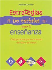 Cover of: Estrategias no verbales para la ensenanza: Guia personal para el manejo del salon de clases