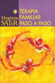 Cover of: Terapia familiar paso a paso by Virginia Satir