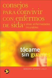 Tocame sin guantes by Minerva Aponte-Jolly