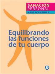 Cover of: Equilibrando las funciones de tu cuerpo by Meir Schneider