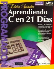 Cover of: Aprendiendo C En 21 Dias: Teach Yourself C in 21 Days