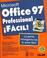 Cover of: MS Office 97 Professional Facil