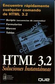 Cover of: HTML 3.2 Soluciones Instantaneas by Mullen, Robert Mullen